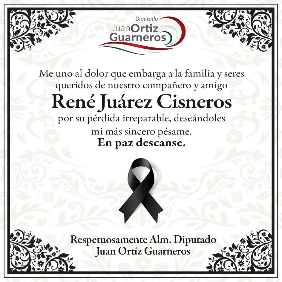 JOGuarneros's tweet image. Muy consternado por el fallecimiento de mi querido amigo y compañero René Juárez Cisneros, @JuarezCisneros, sin duda extrañáremos sus enseñanzas, liderazgo y ejemplo. 
Deseo pronta resignación a sus deudos.