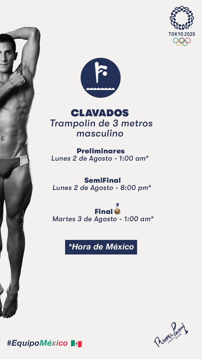 Rommel_Pacheco's tweet photo. Aquí les dejo las fechas y horarios de mis competencias; no se olviden de mandar buenas vibras 🙌🏻🇲🇽🙌🏻 y muchas gracias por ser parte de este gran momento del final de mi carrera deportiva. #Tokyo2020 #JuegosOlimpicos https://t.co/29Y9SyAKno