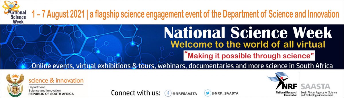 This year’s National Science Week is going virtual from the 1st to the 7th of August 2021. Looking forward to Sci-xciting week of online events, webinars, documentaries, virtual exhibitions and many others. ‘Making it possible through science’ #NSW2021 <a href="/NRF_SAASTA/">SAASTA</a> @dsigovza