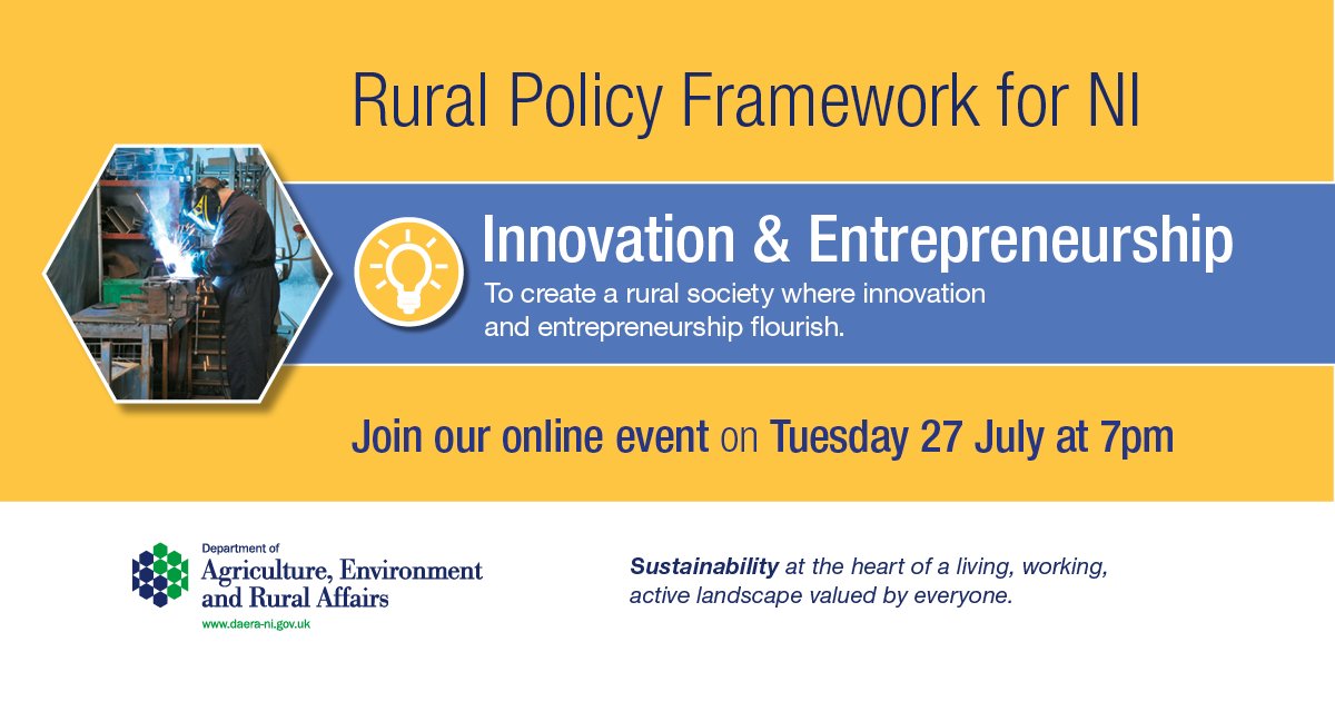 daera_ni's tweet photo. Have you registered yet for our #RuralPolicyFramework consultation webinar tonight?
🧑‍💻Register for Innovation &amp; Entrepreneurship webinar Tues 27 Jul 7PM at https://t.co/OCEHchKOZe
🗣️You can respond to the consultation at: https://t.co/u2tkmZEv7B 
@NI_LGA #innovation #Entrepreneur https://t.co/4P4nE77bMs