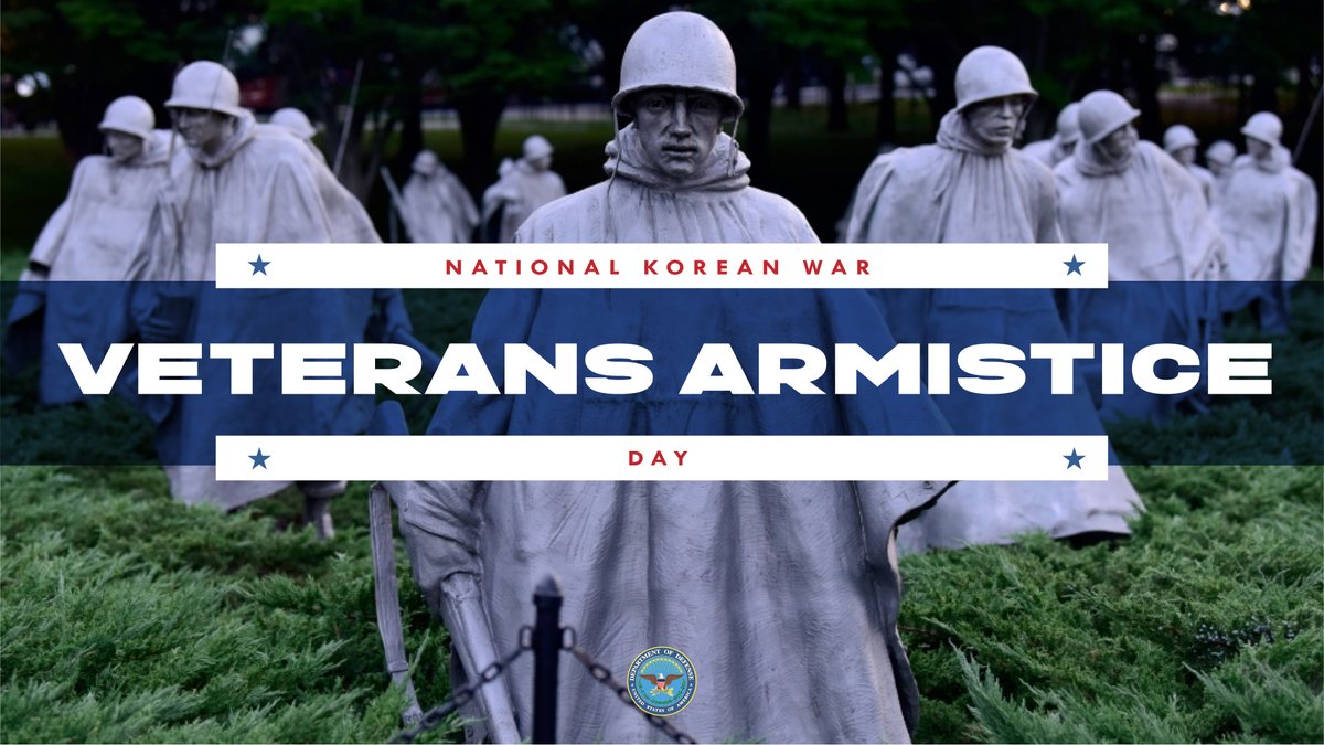 Today is #KoreanWar Veterans Armistice Day; we remember those who fought, and we #HonorThem for their service and sacrifice. #NotForgotten