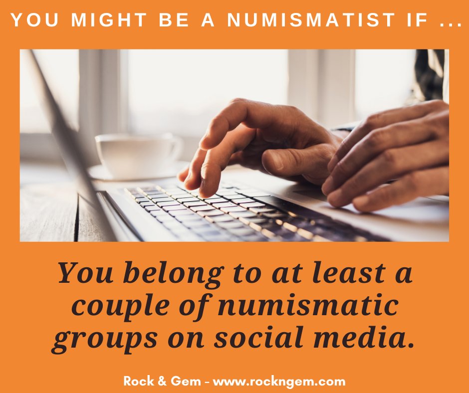 coinagemag's tweet photo. “You Might Be a Numismatist If” spending some of your hobby time online has become a regular habit. #YouMightBeANumismatist #onlinegroups #socialmedia #numismatics #coins #papermoney https://t.co/CX4LjHjhAR