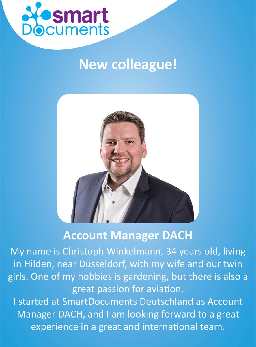 New colleague!

My name is Christoph Winkelmann, 34 years old, living in Hilden, near Düsseldorf, with my wife and our twin girls. One of my hobbies is gardening, but there is also a great passion for aviation.
I started at SmartDocuments Deutschland as Account Manager DACH.