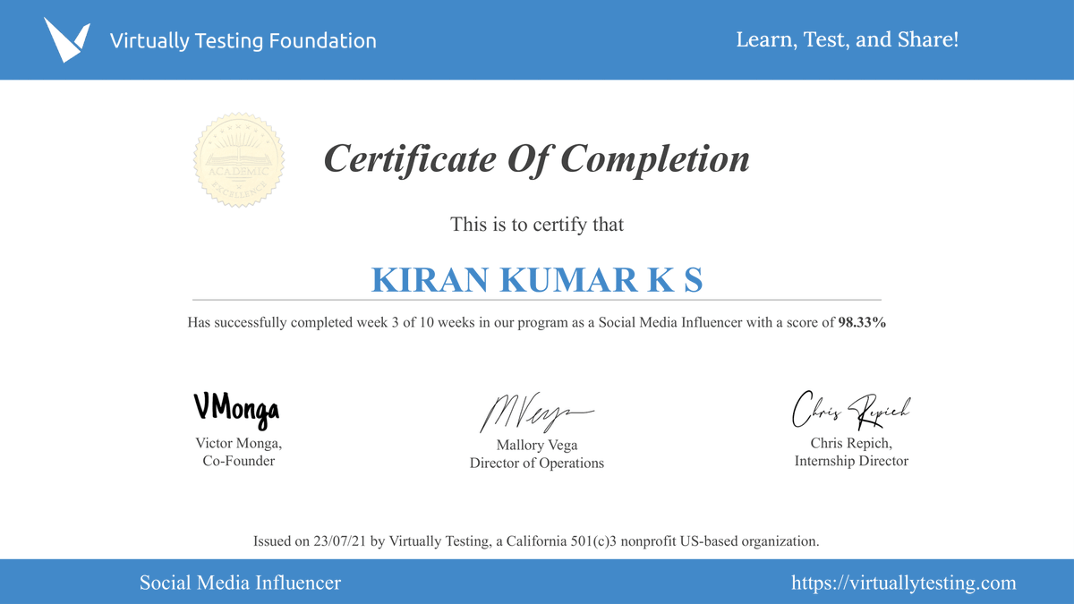SoulfulBlr's tweet photo. Thanks to #VirtuallyTestingFoundation,
Being a Social Media Influencer has been a great place to learn.
Successfully completed Week-3,Looking forward to next week.
#VTFoundation #VTFjuly21 #internship2021 #socialmediainfluencers https://t.co/EU225X73cj