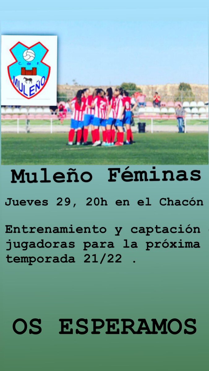 MULEÑO FÉMINAS ⚪️🔴.                        El próximo jueves 29 de julio a las 20 horas , tendrá lugar un entrenamiento de captación de jugadoras para confeccionar la plantilla para la próxima temporada. 
¿Os animáis a jugar con nosotras?
¡Os esperamos en El Chacón!