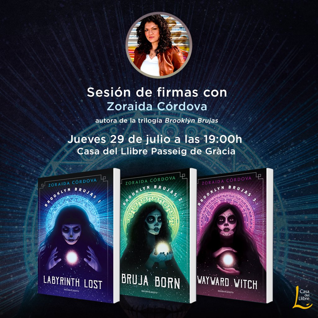 minotaurolibros's tweet photo. ¿Te gustaría tener tu ejemplar de #LabyrinthLost o #BrujaBorn dedicado por @zlikeinzorro?

¡Acércate este jueves a la sesión de firmas con la autora en @casadellibro Passeig de Gràcia (19:00 horas)!

🔮 Descubre la trilogía #BrooklynBrujas: https://t.co/SOaRrmPScA https://t.co/TIMk5TzcYK