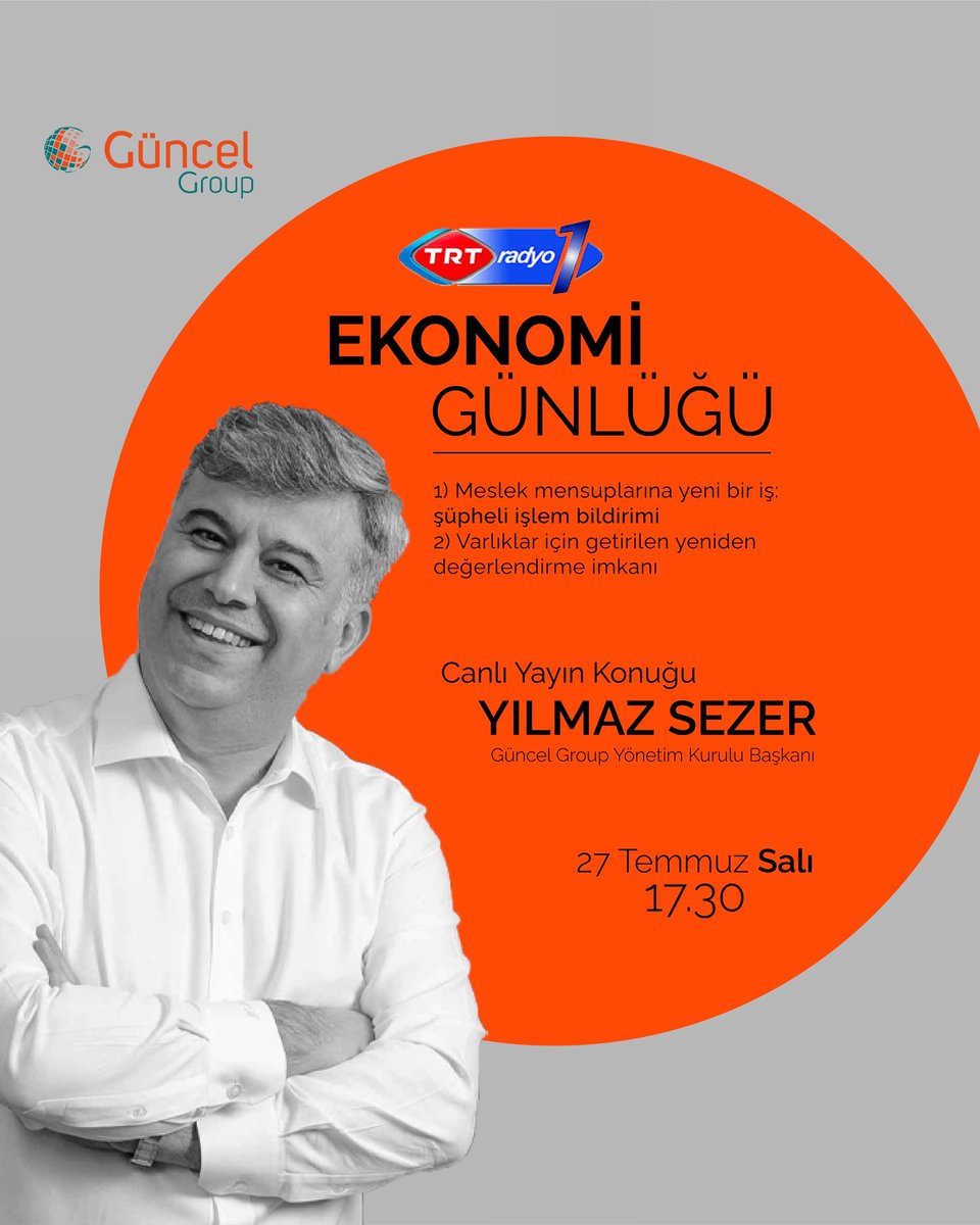 guncelgroup's tweet photo. Güncel Group Yönetim Kurulu Başkanı 
Yılmaz Sezer, 27.07.2021 tarihinde saat 17.30’da TRT-1 Radyo Ekonomi Günlüğü Programı’nın canlı yayın konuğu olacaktır.  #guncelgroup #canliyayin #trtradyo https://t.co/ajOhZD4VEk
