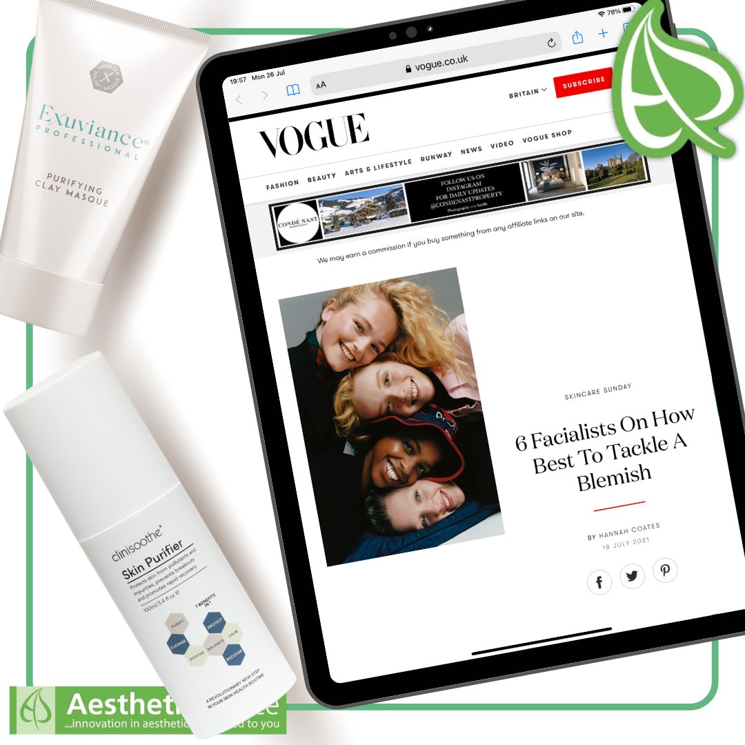 Katharine Mackenzie Paterson recommends both the Exuviance Professional Purifying Clay Masque and Clinisoothe Skin Purifier in this Vogue article - ‘6 Facialists On How Best To Tackle A Blemish’.

#AestheticSource #AsSeenIn #Vogue #ExuvianceProfessional #Clinisoothe