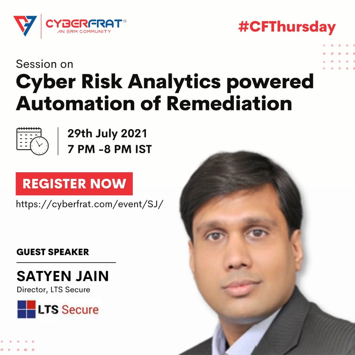 CyberFrat's tweet photo. Join us for the #CFThursday session on Cyber Risk Analytics powered Automation of Remediation by @satyen_jain Director of @LtsSecure

When: Thursday, 29th July 2021
7 PM - 8 PM IST

Register Now:
https://t.co/7gKjTiwYWS

#cyberrisk #cyberattacks #riskanalytics #cyberfrat https://t.co/Ncrehbkahu