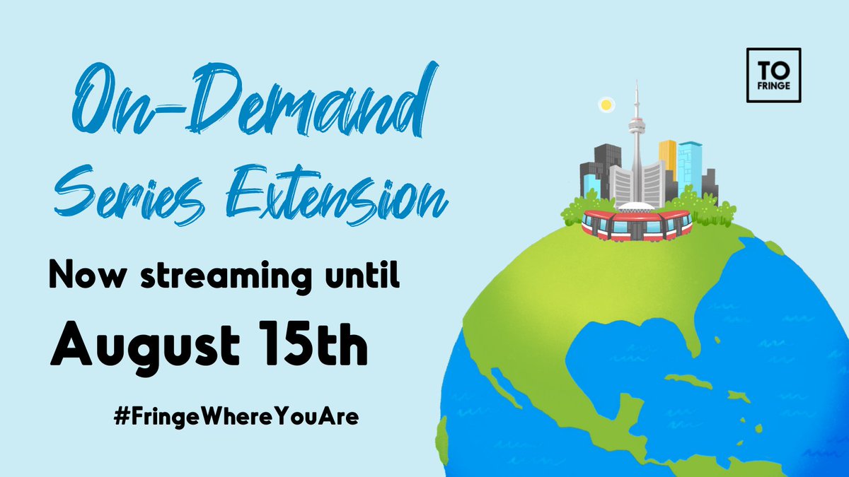 The On-Demand Series has been EXTENDED until AUGUST 15th! Now there's no excuse to not see every Fringe show this year... 😉

#FringeWhereYouAre #FringeTO