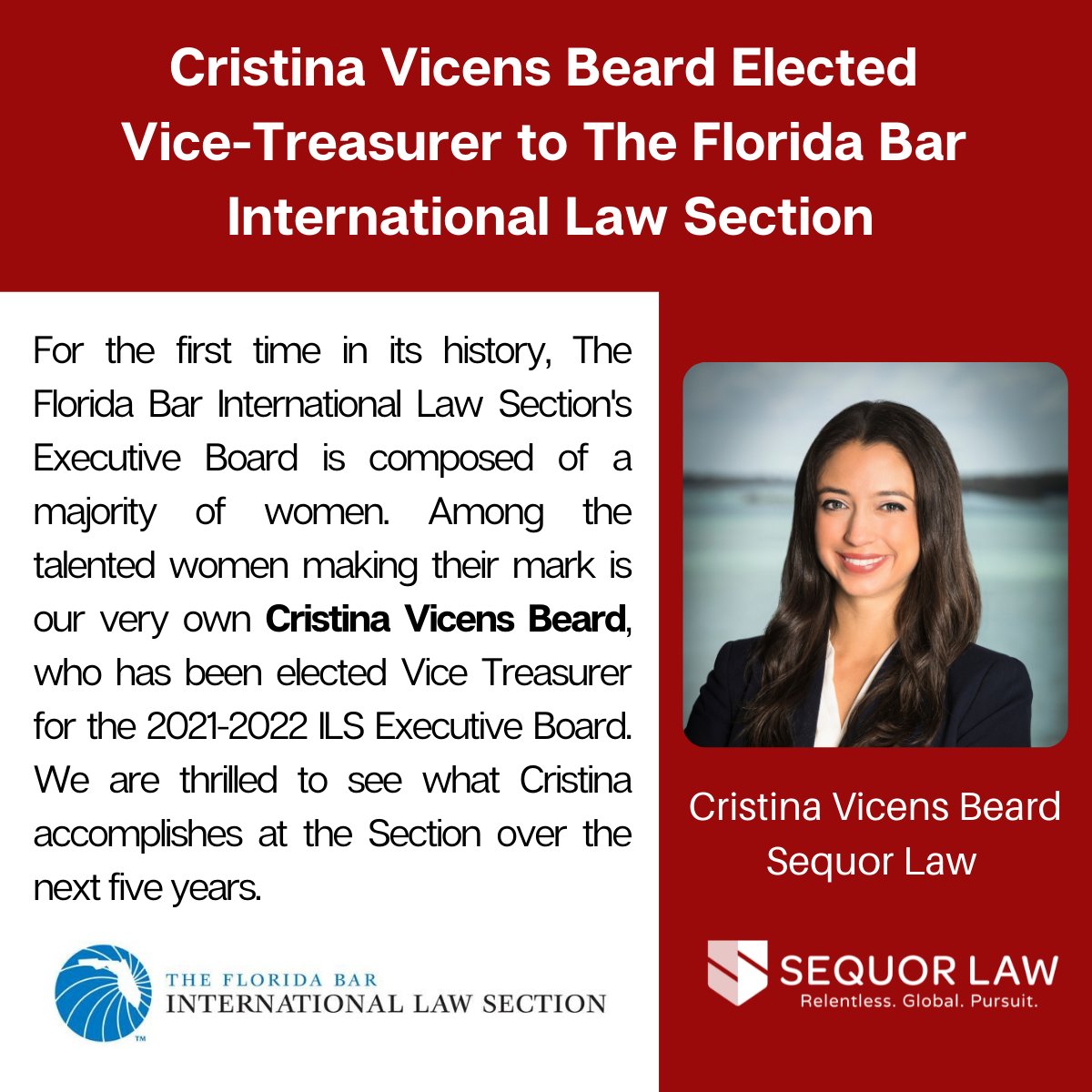 Congratulations to Sequor Law Attorney Cristina Vicens Beard, for being Elected to The Florida Bar International Law Section Executive Committee.  A historical board comprised of a majority of women for the first time in history. #ILS #FloridaBar #ExecutiveCommittee