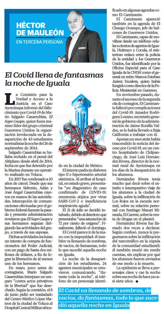 MxUlysses's tweet photo. Interesante la columna de hoy de @hdemauleon sobre las muertes ☠️ por Covid de tres personajes clave de la noche de Iguala. 👇🏻 #Ayotzinapa https://t.co/qFpK0jCG8p