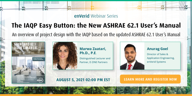BuildEdison's tweet photo. In a webinar on August 5th, @marwa_zaatari, a voting member of the ASHRAE committee overseeing Standard 62.1, and Anurag Goel, @enVerid’s Director of Sales &amp; Application Engineering, will discuss recent updates to the ASHRAE 62.1 User’s Manual.

Register: https://t.co/5n4oTHUPGj https://t.co/K90BLK9pmq