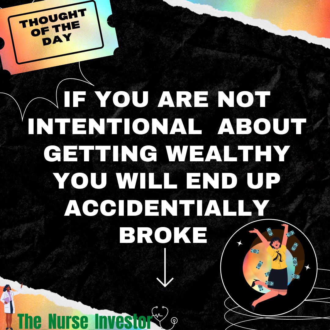 DestinyGooden7's tweet photo. You have to be intentional about creating wealth #wealth #invest #womeninvestors #wallstreet #stocks #realestate #money #morningmotivation #thenurseinvestor #viral #explorepage https://t.co/iwQsKOe8Nj