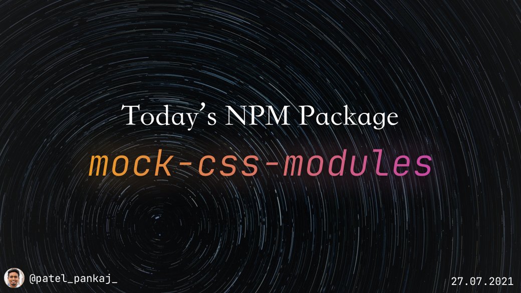 heypankaj_'s tweet image. 📦 Package of the Day

mock-css-modules
npmjs.com/package/mock-c…

Mock thee CSS Modules in your tests to reliably return the same class via Proxy objects

#javascript #nodejs #npmPackageOfTheDay #100DaysOfCode