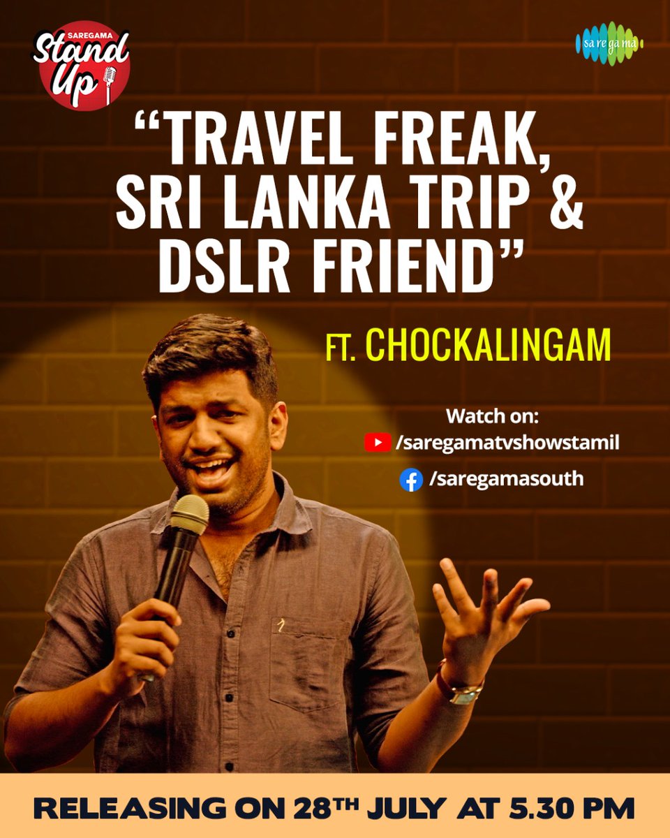 saregamasouth's tweet photo. We are excited much! @chockalingamcsp’s comical "Travel Freak, Srilanka Trip & DSLR Friend" from Saregama Standup Series is releasing on 28th July at 5:30 PM
Stay Tuned to 😂!
@Tamasha_eST #StandupComedy #SaregamaStandup #Chockalingam https://t.co/Hx3nJBMtfF