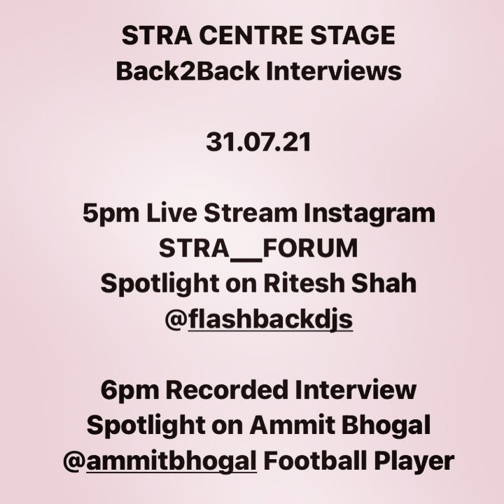 STRA CENTRE STAGE
Back2Back Interviews
31.07.21
 
5pm Spotlight on Ritesh Shah. <a href="/flashbackdjs/">Flashback</a> 

#music #djs #flashbackdjs #oldschoolhiphop 

6pm Spotlight on Ammit Bhogal.<a href="/ammitbhogal/">Ammit Bhogal</a> 
#football #footballplayer #footballgame #footballseason #footballskills #footballtalent