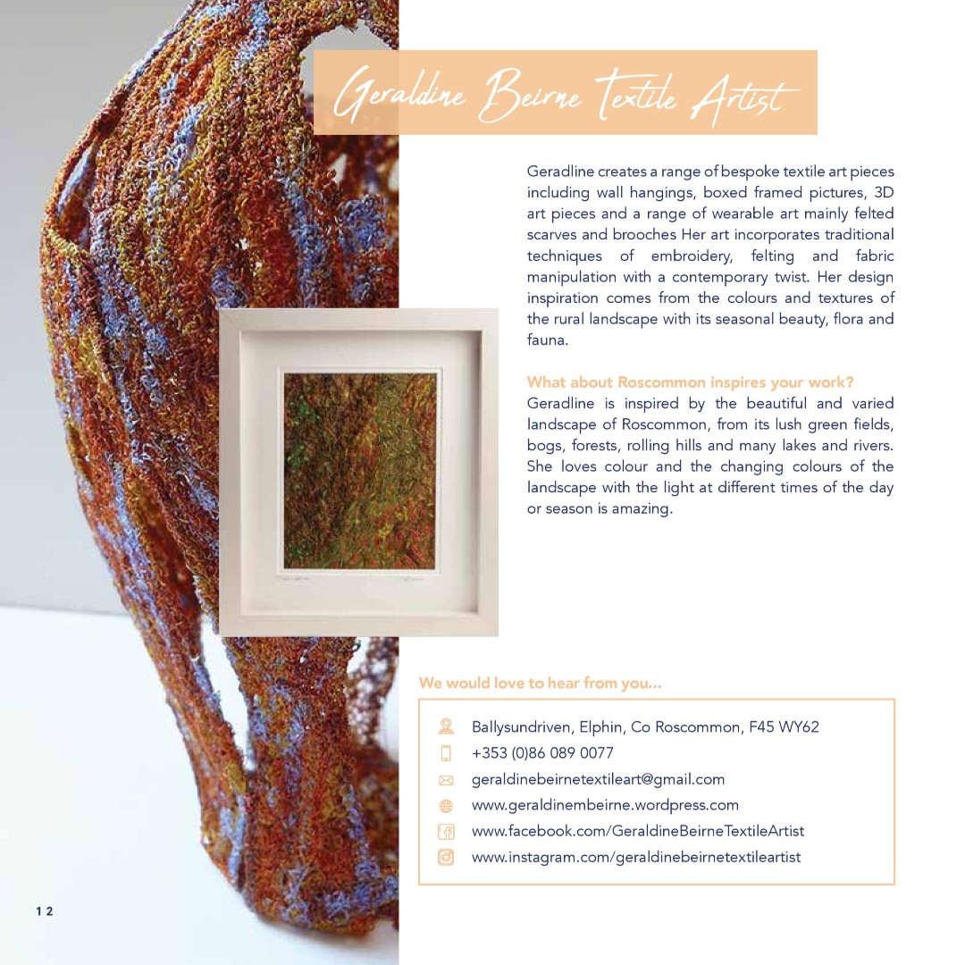 Geradline creates a range of bespoke textile art pieces including wall hangings, boxed framed pictures, 3D art pieces and felted scarves and brooches. 

For more you can contact Frances on geraldinebeirnetextileart@gmail.com or visit her website
geraldinembeirne.wordpress.com