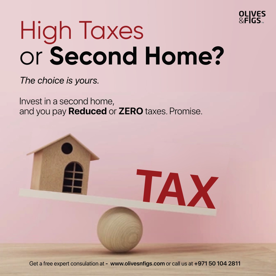 By making a smart investment choice, you can benefit from favorable tax structures such as zero capital gains tax, inheritance tax, and net worth tax.

Stay in the loop for more info.
🌍 olivesnfigs.com
📧 info@olivesnfigs.com
📲 wa.link/nvuaip