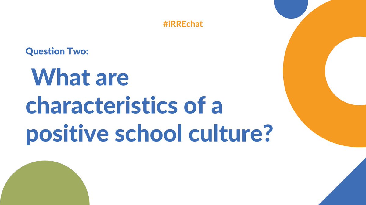 InstResReform's tweet photo. Welcome to #irrechat! Please remember to use #irrechat in your response and retweet. Feel free to share reflections and resources alike.

Q2: What are characteristics of a positive school culture?

#SEL #edchat #mschat #hschat #eschat #edleaders https://t.co/D79GNRTQRH