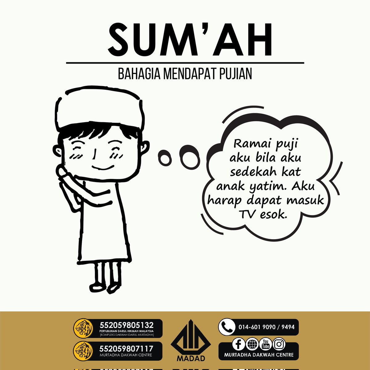 Ustaz Yaakub Yusra A Twitter Sum Ah Itu Adalah Sikap Atau Sifat Senang Dan Gemar Memperdengarkan Amal Perbuatan Yang Telah Ia Lakukan Kepada Orang Lain Dengan Harapan Agar Orang Lain Menyanjung Dan Memujinya