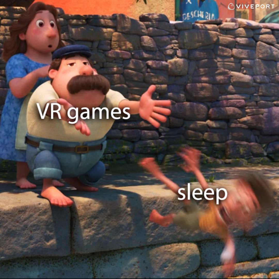 Viveport's tweet photo. What games make your relationship with sleep slightly complicated?🥴😬😂 https://t.co/nktwCXDOsw