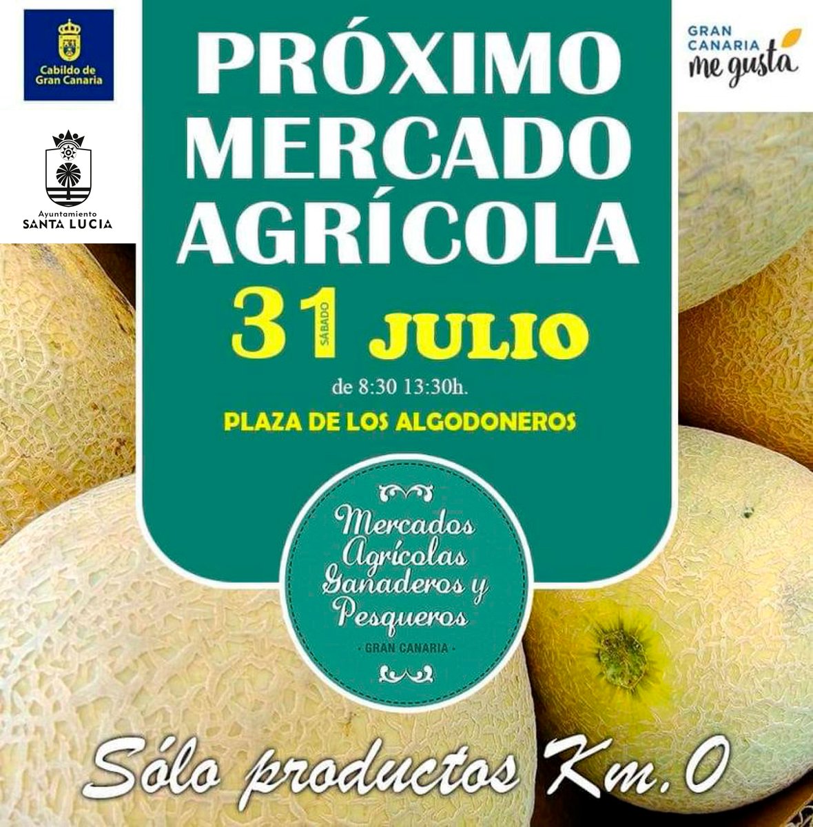 𝐄𝐬𝐭𝐞 𝐬𝐚́𝐛𝐚𝐝𝐨 𝟑𝟏 𝐝𝐞 𝐣𝐮𝐥𝐢𝐨 𝐯𝐮𝐞𝐥𝐯𝐞 𝐞𝐧 𝐌𝐞𝐫𝐜𝐚𝐝𝐨 𝐀𝐠𝐫𝐢́𝐜𝐨𝐥𝐚 𝐚 𝐥𝐚 𝐏𝐥𝐚𝐳𝐚 𝐝𝐞 𝐥𝐨𝐬 𝐀𝐥𝐠𝐨𝐝𝐨𝐧𝐞𝐫𝐨𝐬. De 8.30 a 13.30, apoya #ProductosKM0 #ProducciónLocal #SantaLucíaAgricultura #SantaLucíaGanadería