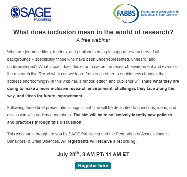 SPSSI's tweet photo. Webinar alert! What does #inclusion mean in the world of #research? July 28th, 8 AM PT/ 11 AM ET. Sponsored by #Sage and #FABBS. To register: https://t.co/1XPhUBSEqH #SciencePolicy #Science https://t.co/JomVS6g4wM
