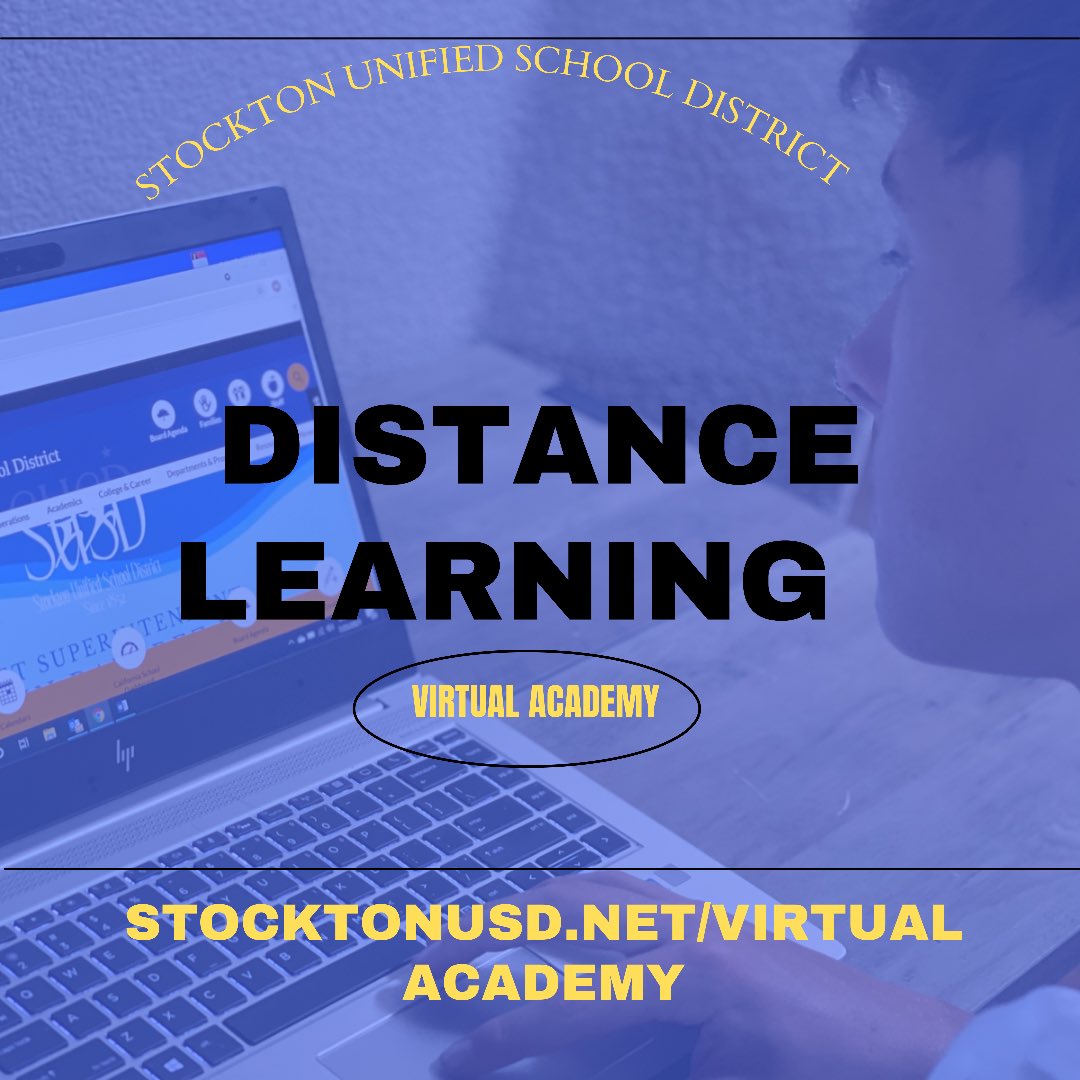 #SUSD Distance Learning/ Virtual Academy enrollment at stocktonusd.net/virtual academy.  #Stockton #backtoschool on August 2.  #Proud2bSUSD