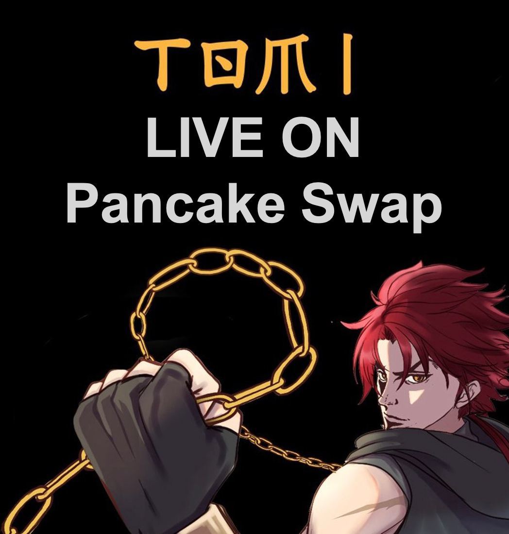 $TOMI is live on PSC! 

These guys are building a strong 💪 community and have some HUGE marketing plans coming up 👀 

Their doxxed devs are launching an NFT Marketplace and streaming platform focused on anime! 

TG: t.me/tomi_anime

Buy $TOMI: exchange.pancakeswap.finance/#/swap?inputCu…