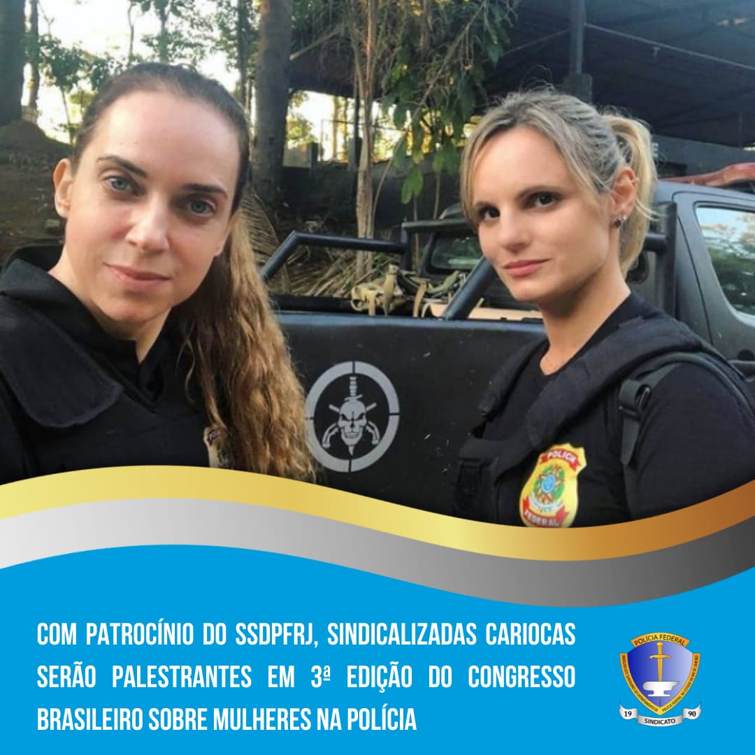 RJSSDPF's tweet image. Com patrocínio do SSDPFRJ, sindicalizadas cariocas serão palestrantes em 3ª edição do Congresso Brasileiro Sobre Mulheres na Polícia

Leia mais em bit.ly/3rDgGQm
