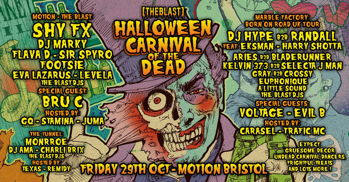 The Blast’s annual #Halloween Carnival of the Dead has risen from beyond the grave with a freakishly heavyweight line-up ready to haunt the full <a href="/MotionBristol/">Motion Bristol</a> site with terrifyingly naughty #bassmusic riddims. 🎃💀🦇

Tickets on sale Friday, sign-up here! bit.ly/TheBlastHallow…