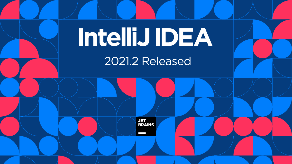 intellijidea's tweet photo. IntelliJ IDEA 2021.2 is out 🎉, bringing:
✅ Project-wide analysis for Java projects 
⏬ More actions triggered upon saving changes
❇️ New UI to manage Gradle and Maven dependencies
Check out more updates! 
https://t.co/bbXmGzR0Nq https://t.co/JPVhPCXf6u