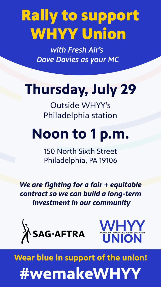 🚨 WHYY UNION SUPPORTERS!

Please join us for an in-person rally outside @WHYY this Thursday 7/29!

<a href="/nprfreshair/">Fresh Air</a>'s Dave Davies will MC the event, which kicks off at noon.

We're fighting for a fair and equitable contract — and we can’t do it without you!

#WeMakeWHYY