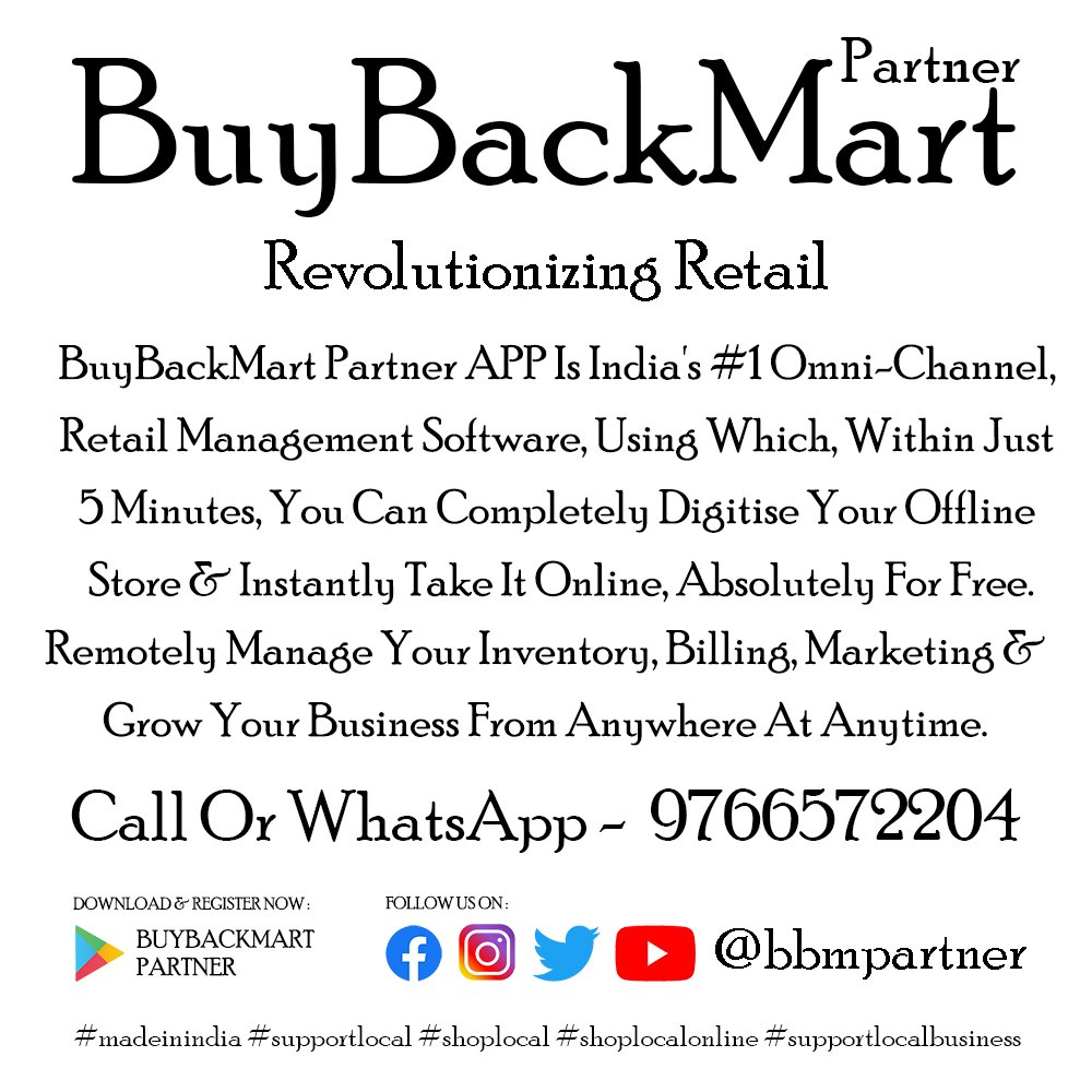 BBMPartner's tweet photo. BuyBackMart Partner APP Is India's #1 Omni-Channel, Retail Management Software, Using Which, Within Just 5 Minutes, You Can Completely Digitize Your Offline Store &amp; Instantly Take It Online, Absolutely For Free.

#BuyBackMartPartnerApp #madeinindia #SupportLocal #ShopLocal https://t.co/H3oYshJlKM