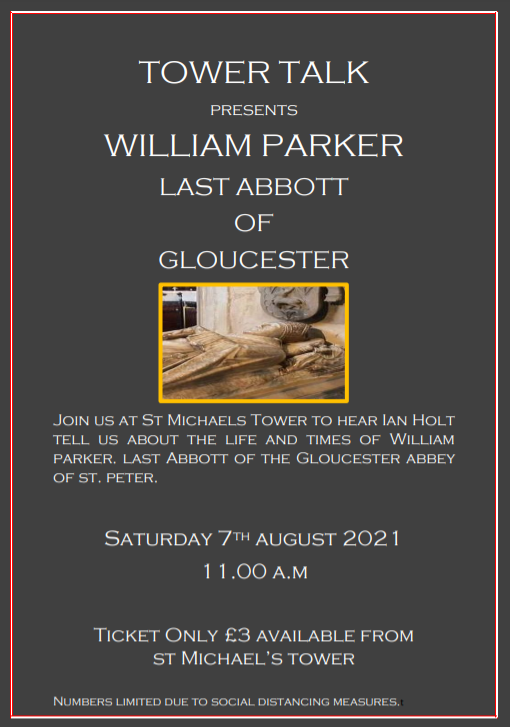 GlosCivicTrust's tweet photo. Tower Talk: William Parker the Last Abbott of Gloucester Ian Holt - 7th August 11am. Tickets £3 book at The Tower! #Gloucester #TowerTalks
https://t.co/luYDsRSTjr https://t.co/kNP4VnCj0t