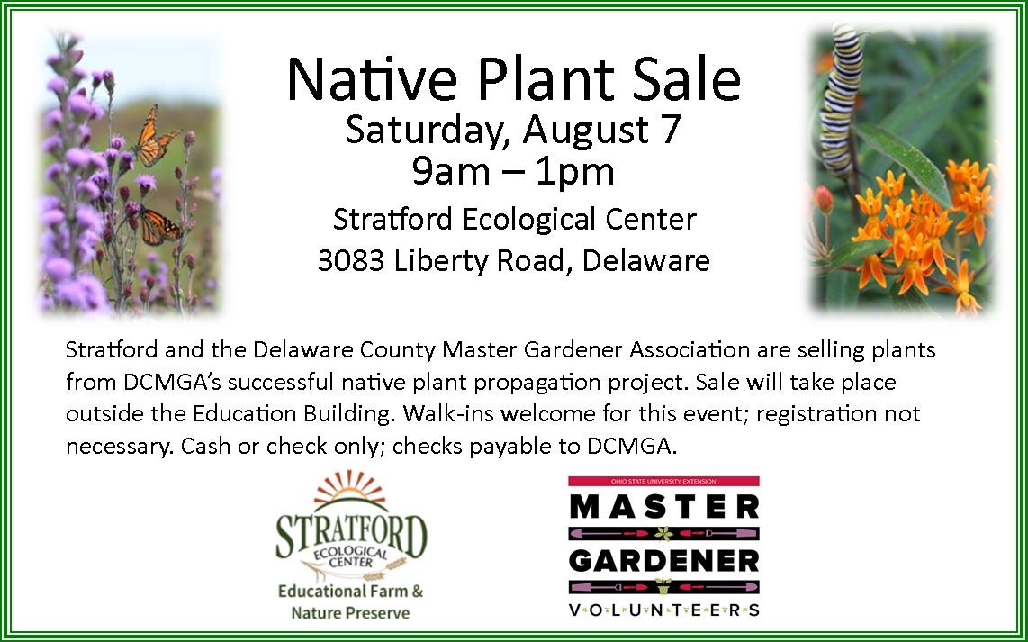 Mark your calendar for the Native Plant Sale with the Delaware County Ohio Master Gardener Association here at Stratford! August 7th, 9am-1pm. Walk-ins welcome.  Come early for the best selection. Cash or check only.
#delawareoh #nativeplants