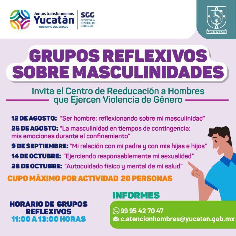 SGGYUCATAN's tweet photo. #Cepredey les invita a los “Grupos Reflexivos sobre Masculinidades”, a fin de brindarle a los hombres espacios de #reflexión, #diálogo y #autocuidado. Consiste en actividades #virtuales gratuitas, a cargo del Centro de Reeducación a Hombres que Ejercen Violencia de Género. (1/2) https://t.co/xSiPThC36B