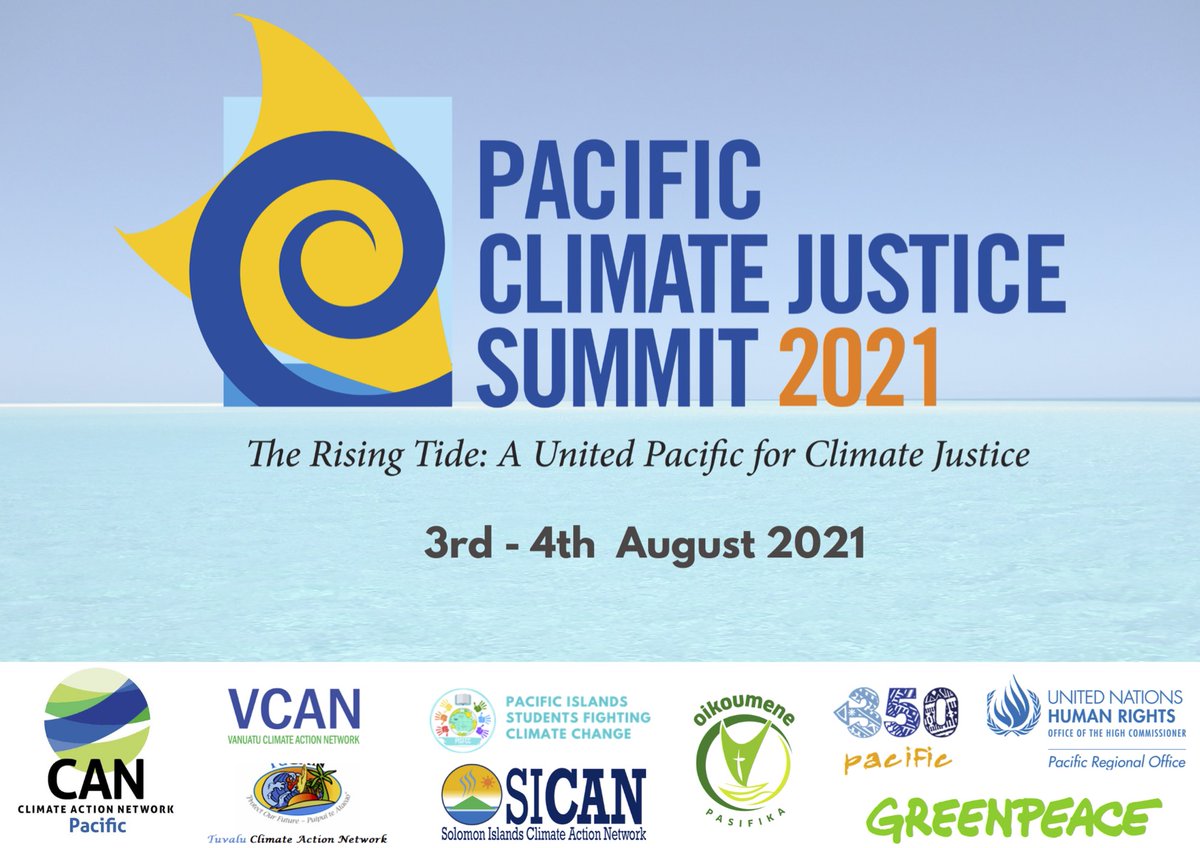 OHCHR_Pacific's tweet photo. Join us for the 1st Pacific Climate Justice Summit 2021, organized by @CANPacificIs and supported by partner organizations, on 3-4 August for active discussions under the context of #humanrights and #climatejustice in the Pacific region. 
Register here: https://t.co/cuwJZxXaZz https://t.co/TjMrHQ7iC2
