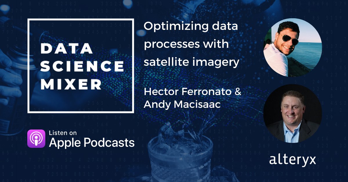 alteryx's tweet photo. How can satellite photos help optimize tedious data collection and reporting? Tune in to our latest Data Science Mixer podcast to learn more. https://t.co/hUY82YlIMl #DataScienceMixer #Analytics https://t.co/zBBaBC6hMz