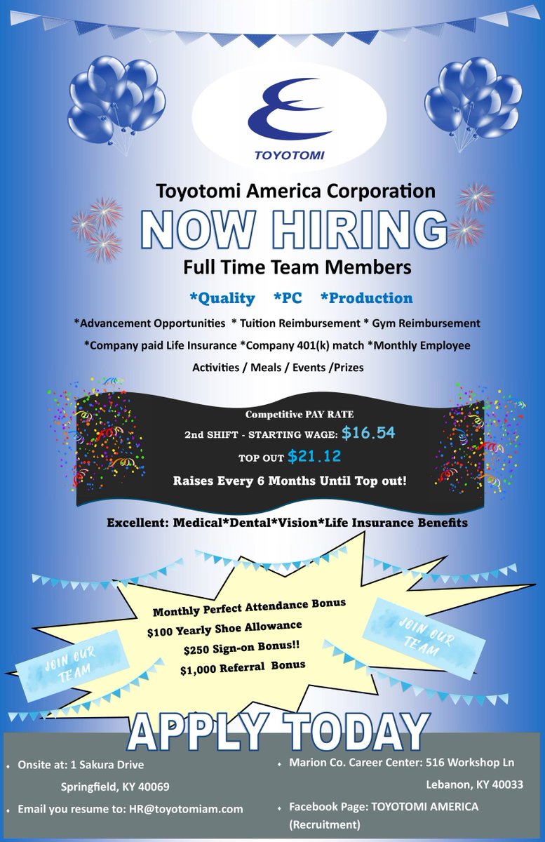Toyotomi America is NOW HIRING in Springfield! New wages and great benefits. Send your resume to HR@toyotomiam.com or apply in person at 1 Sakura Drive, Springfield, KY 40069.
