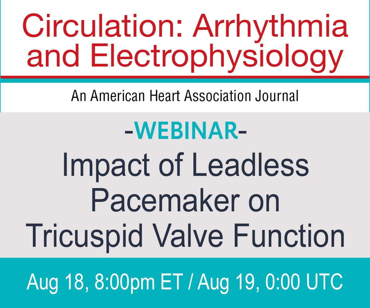 Join us ow.ly/kuKy50FBuYk for the next CircA&amp;E CIED journal club webinar, 8/18 @ 8pm with <a href="/jordanakron1/">Jordana Kron</a> <a href="/psharmadoc/">Parikshit S Sharma, MD, MPH, FACC, FHRS</a> <a href="/Wanginnovate/">Paul J Wang, MD</a> <a href="/DanielPMorin/">Daniel P. Morin</a> Jo Jo Hai, Hung-Fat Tse, Jeffrey Arkles &amp; Andrew Epstein  #AHAJournals #Epeeps