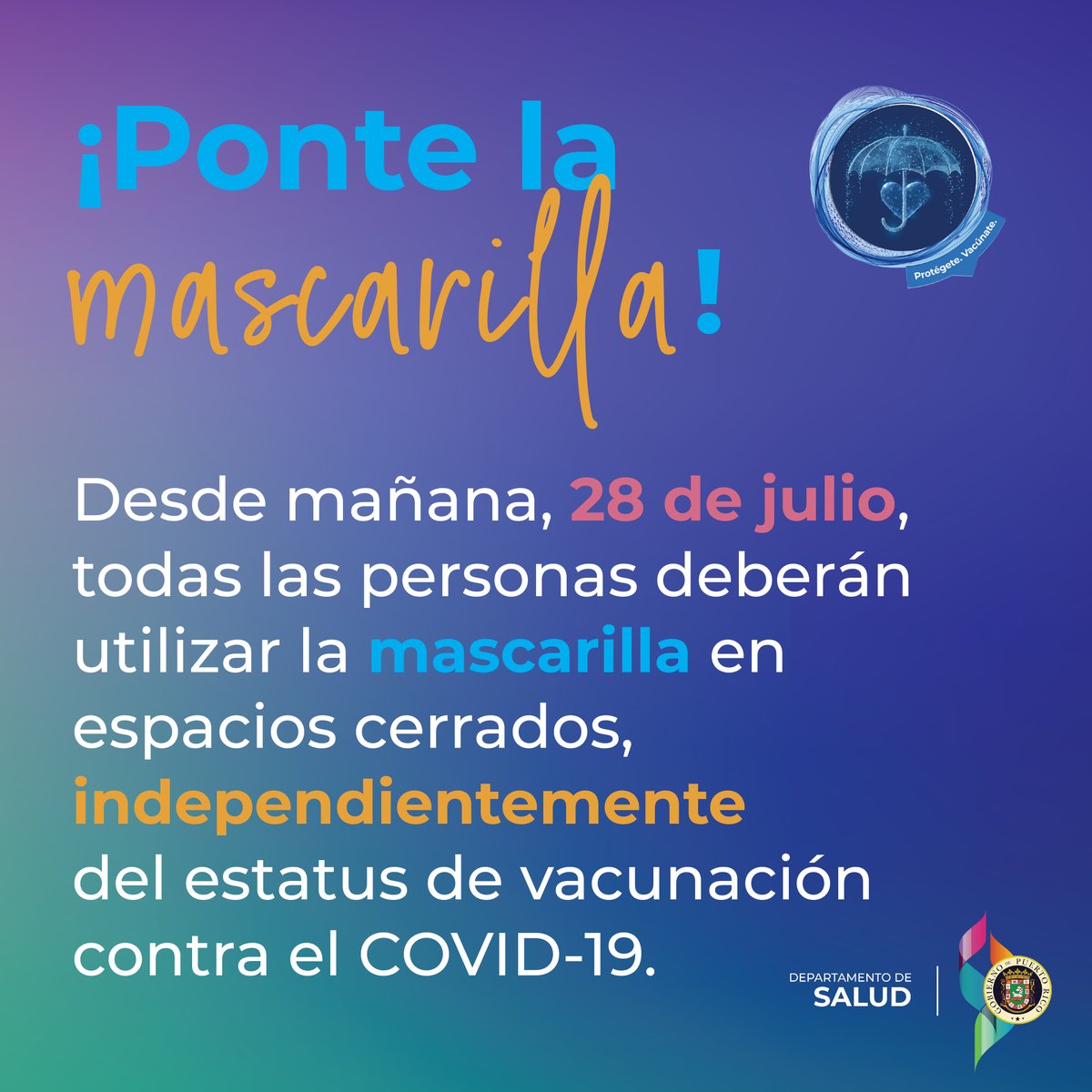 ¡Nueva orden! Desde mañana miércoles, se restablece el uso compulsorio de mascarillas en lugares cerrados. Por ti, por los tuyos, por Puerto Rico. #PonteLaMascarilla #TeQueremosSano
