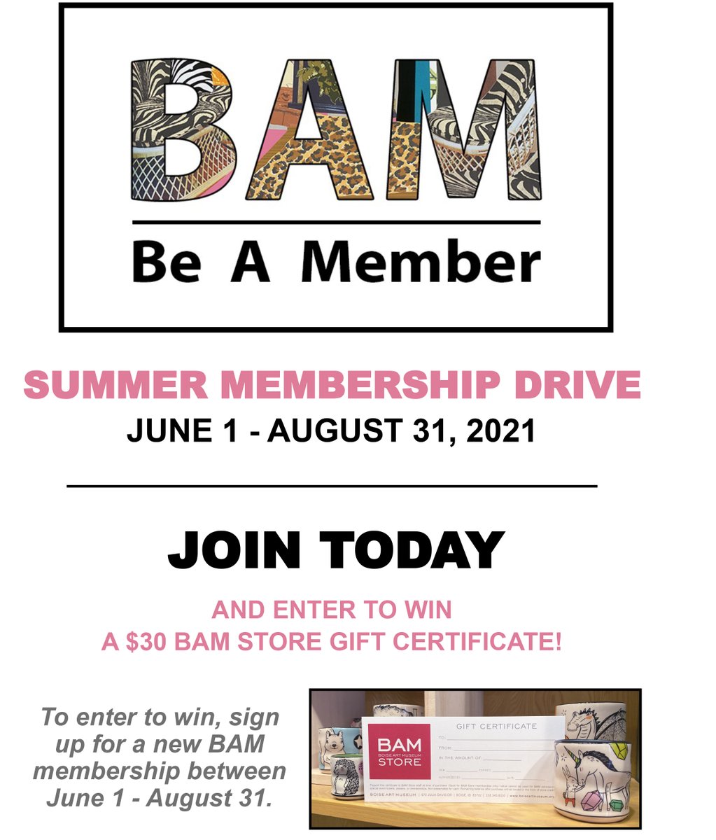 Boise Art Museum On Twitter Become A Bam Member By 8 31 For The Chance To Win A Bam Store Gift Card You Ll Enjoy The Many Benefits Of Membership For An Entire Year
