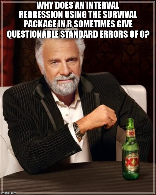 overflow_meme's tweet image. Why does an interval regression using the survival package in R sometimes give questionable standard errors of 0? stackoverflow.com/questions/6854… #r #survival #standarderror