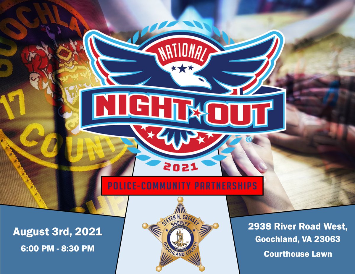 National Night Out is back and only a week away! 

On August 3rd from 6:00 - 8:30PM the Goochland County Sheriff's Office will be hosting the #NationalNightOut on the Courthouse Green. It will be a fun night of music, community interaction, and meeting your first responders!