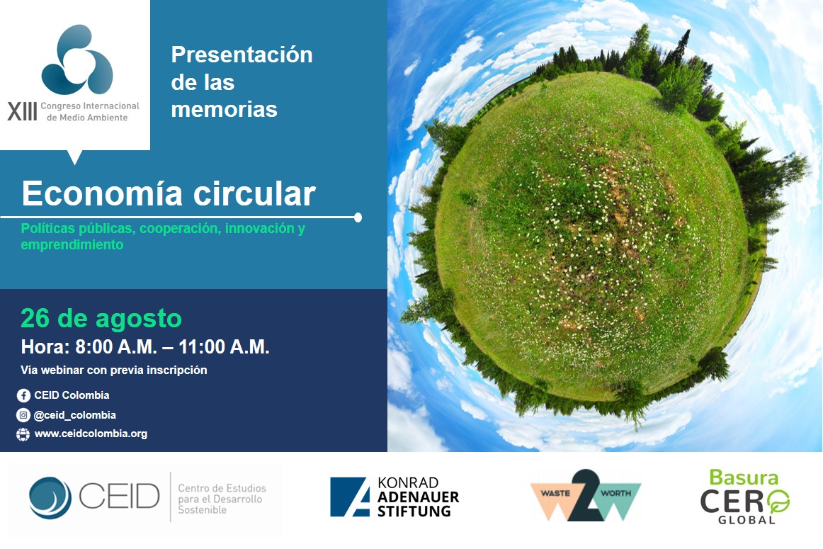 Este año volvemos con la presentación, vía webinar, de las memorias del XIII Congreso Internacional de Medio Ambiente.
Comparte con expertos en economía circular, inscribiéndote sin costo en el siguiente link:

us02web.zoom.us/webinar/regist…