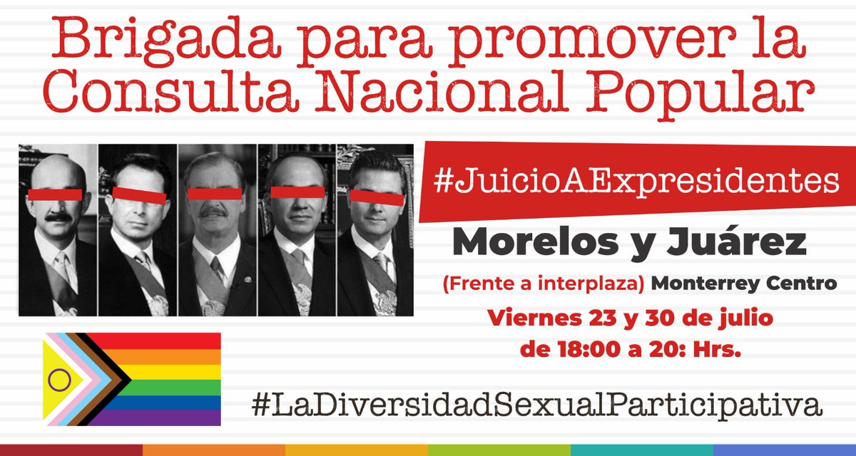 SalvadordelaHos's tweet photo. Están todxs invitadxs este viernes 30 de julio a la #BrigadaInformativa a 2 días del #JuicioAExpresidentes es importante estés enterado de esta #ConsultaPopular2021 recibas información directa y no la #FakeNews de la derecha acude este #1DeAgosto #VotaSí será en Centro de Mty https://t.co/l9dDPYwSZX