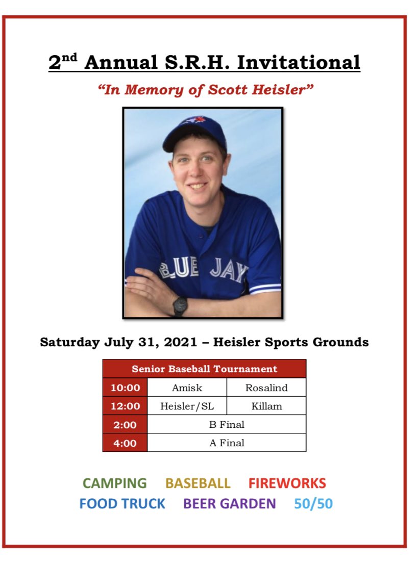 Don’t forget this August long weekend in Heisler to stop in and check out the 2nd Annual SRH memorial Ball tourney! Don’t forget to stay for the fireworks that evening to celebrate the life of our buddy. #ScottyBoy  #SRHmemorial #foodtruck #Fireworks #Beergardens