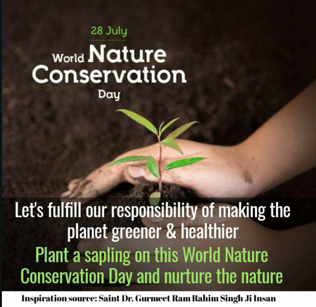 #WorldNatureConservationDay Following the guidance of Saint Dr Gurmeet Ram Rahim Singh Ji Insan millions of trees are planted by <a href="/DSSNewsUpdates/">Dera Sacha Sauda</a> volunteers to conserve nature because trees are lungs of nature